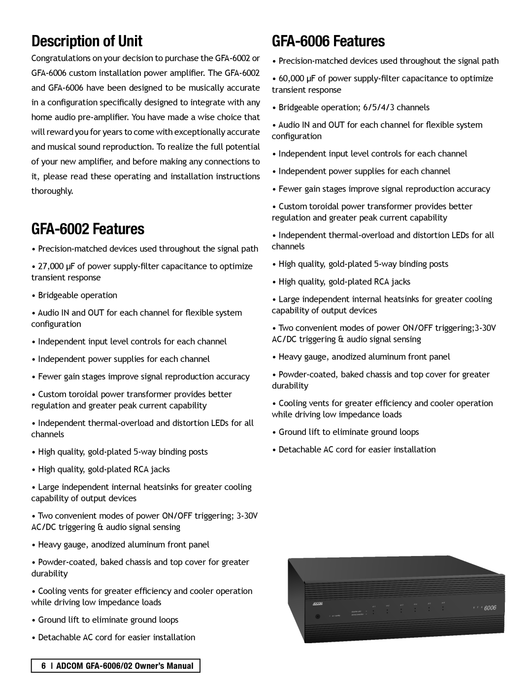 Adcom owner manual Description of Unit, GFA-6002 Features, GFA-6006 Features 