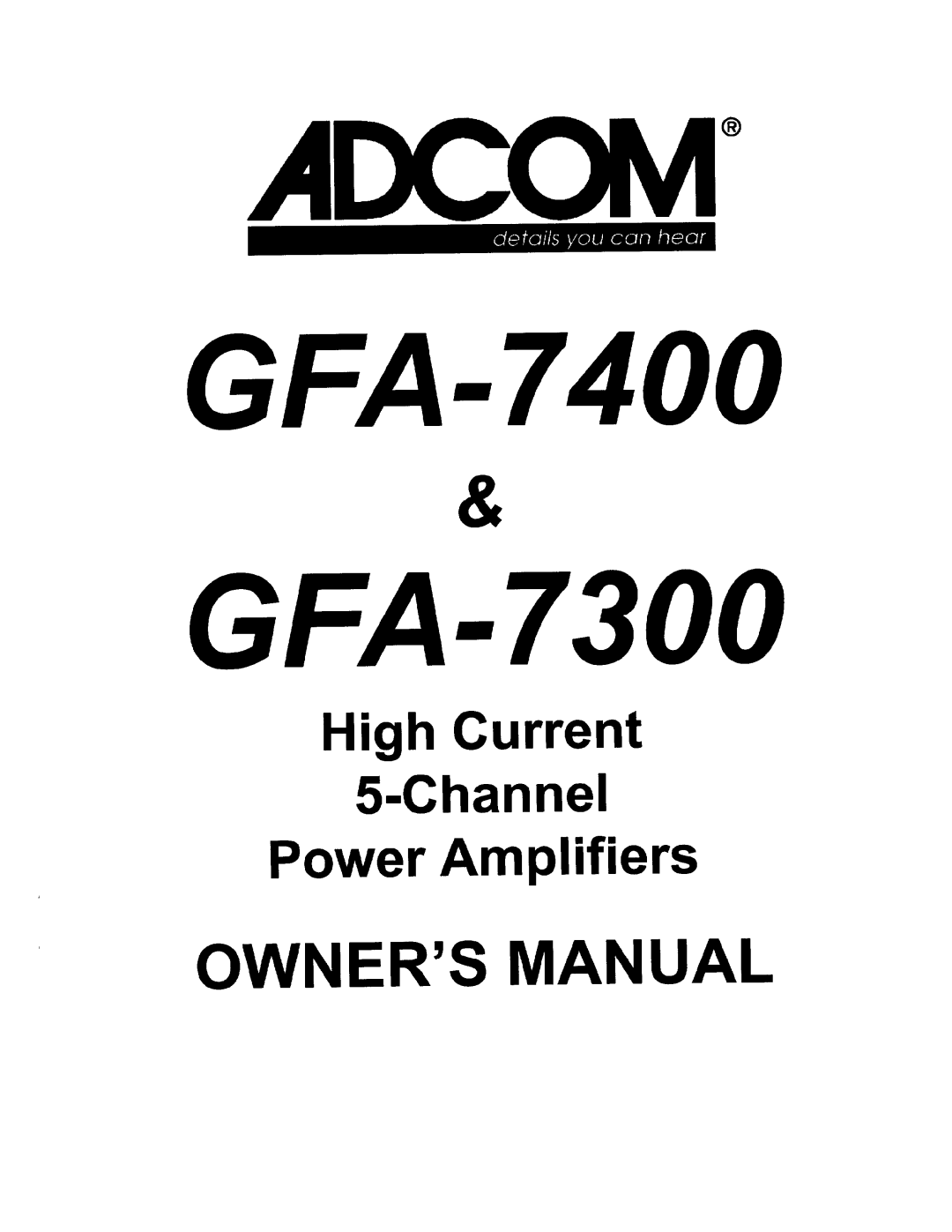 Adcom GFA-7400, GFA-7300 manual 