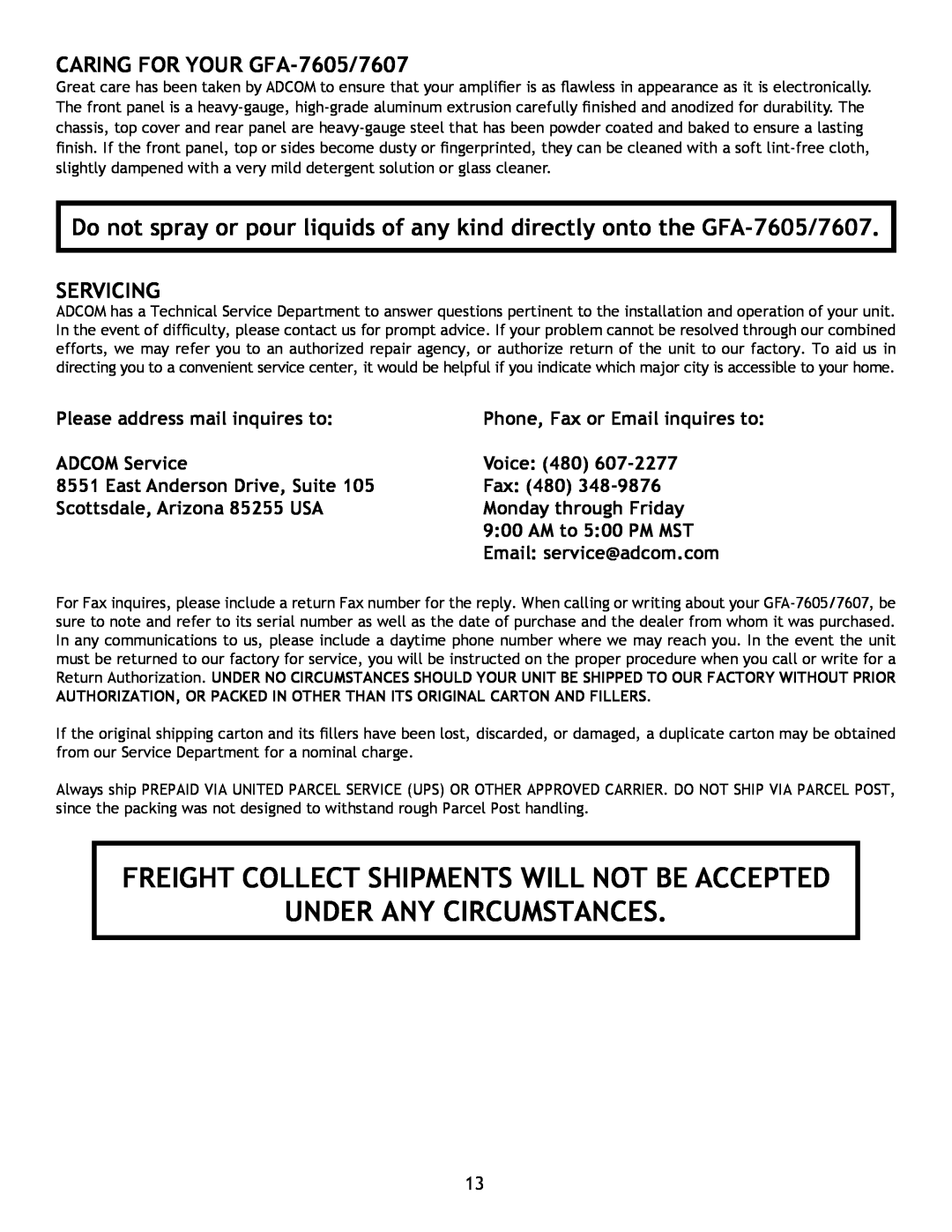 Adcom GFA-7607 Freight Collect Shipments Will Not Be Accepted, Under Any Circumstances, CARING FOR YOUR GFA-7605/7607, Fax 