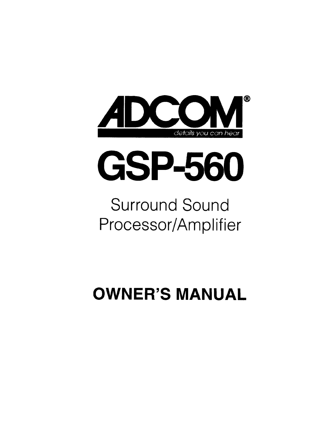 Adcom GSP-560 manual 