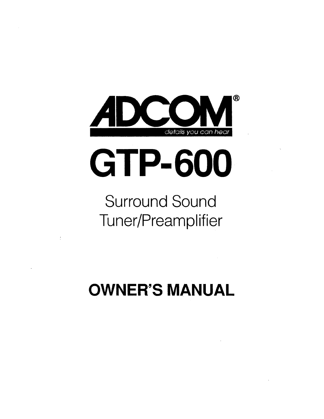 Adcom GTP-600 manual 