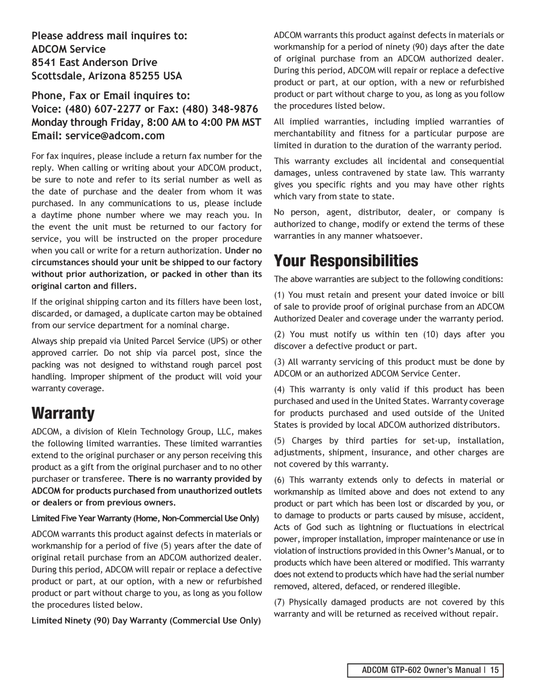 Adcom GTP-602 manual Warranty, Your Responsibilities 