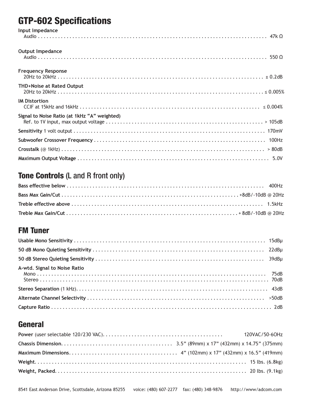 Adcom manual GTP-602 Specifications, Tone Controls L and R front only, FM Tuner, General 