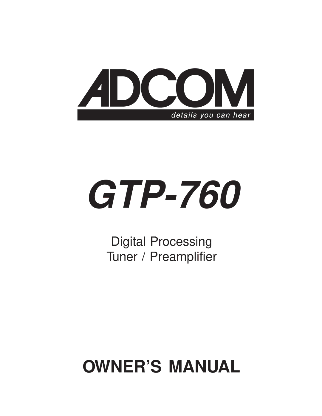 Adcom GTP-760 owner manual 