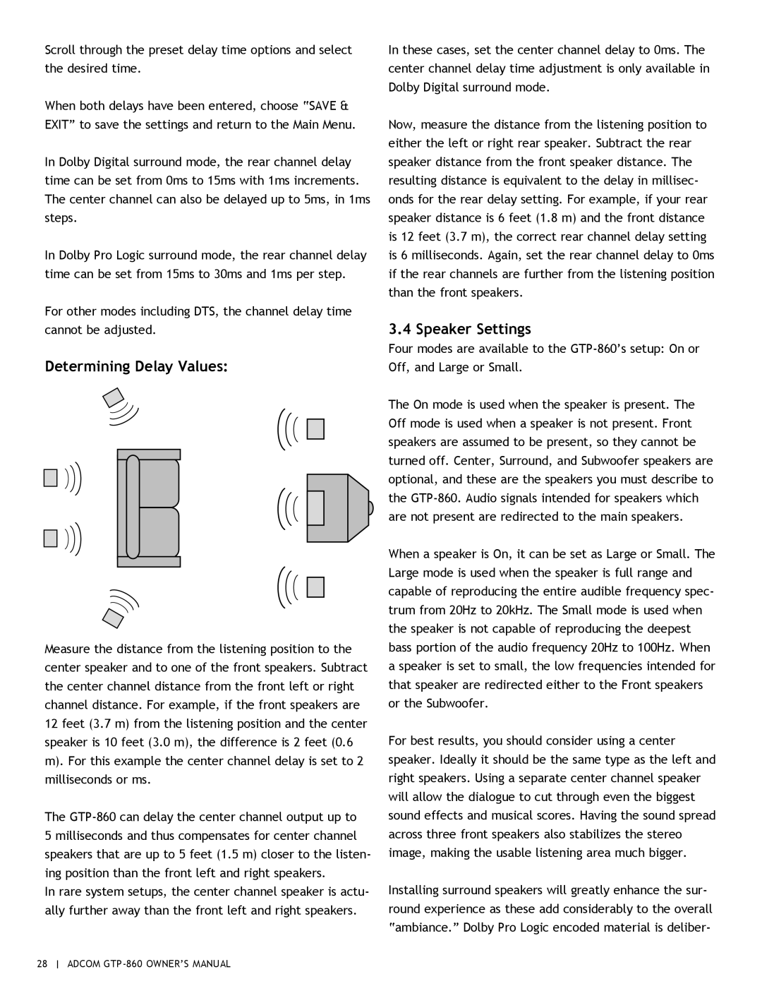 Adcom GTP-860 owner manual Determining Delay Values, Speaker Settings 