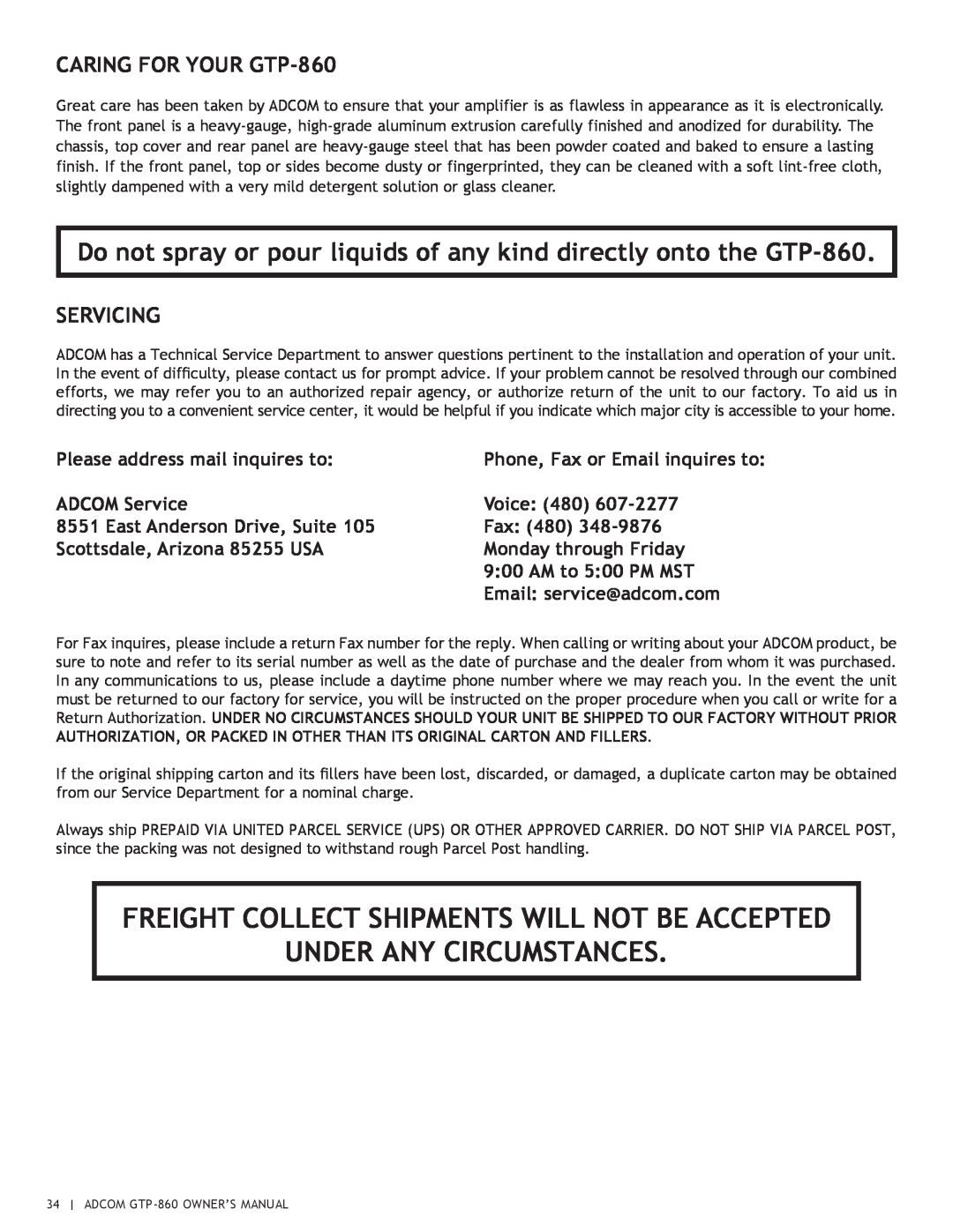 Adcom Freight Collect Shipments Will Not Be Accepted, Under Any Circumstances, CARING FOR YOUR GTP-860, Servicing 