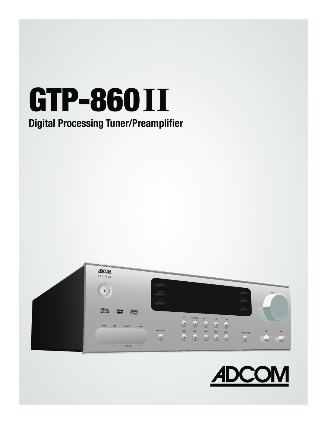 Adcom GTP-860II manual 