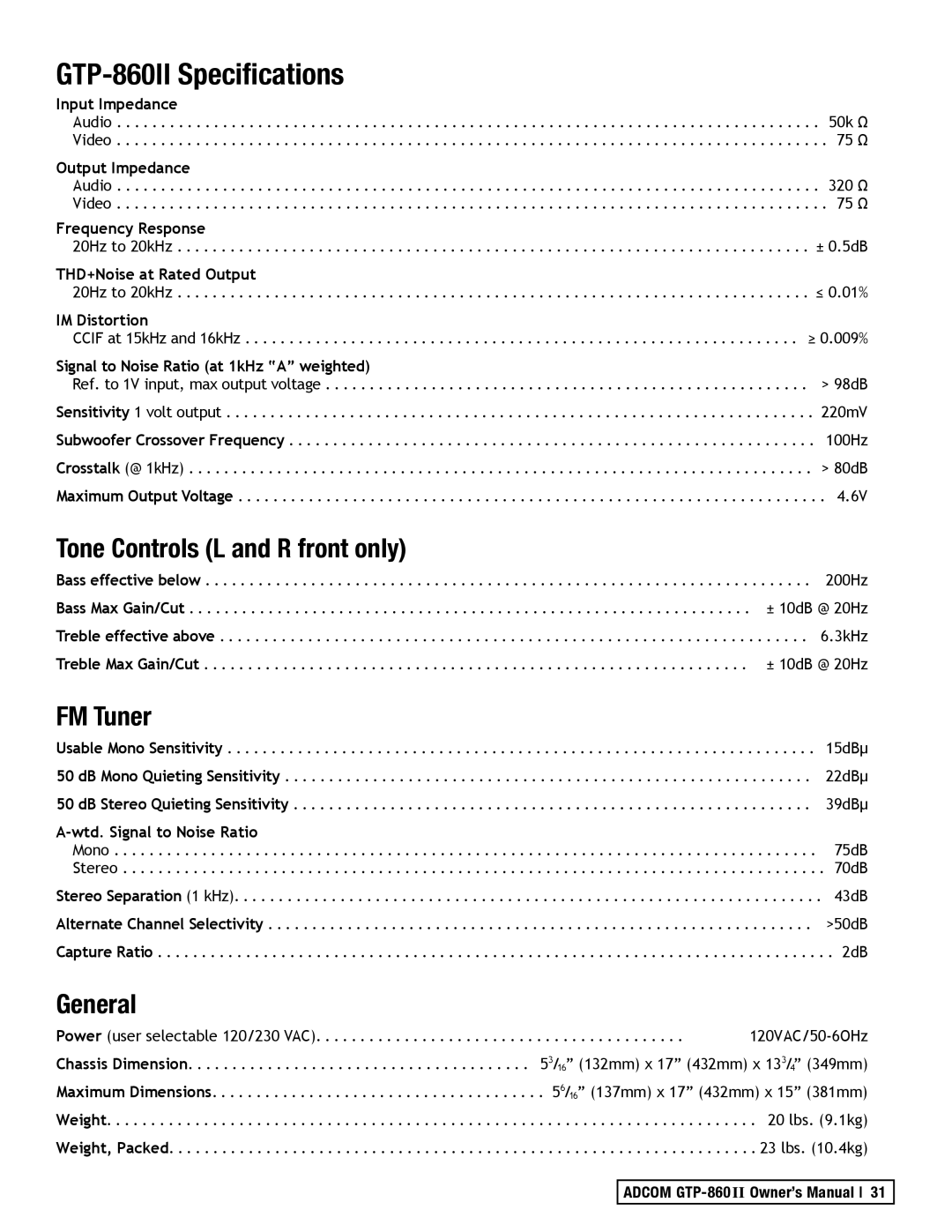 Adcom manual GTP-860II Specifications, Tone Controls L and R front only, FM Tuner, General 