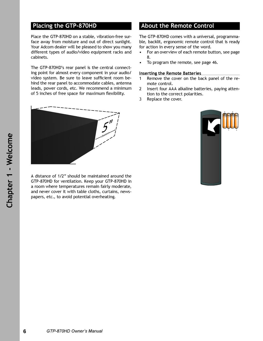 Adcom user manual Placing the GTP-870HD, About the Remote Control, Inserting the Remote Batteries 