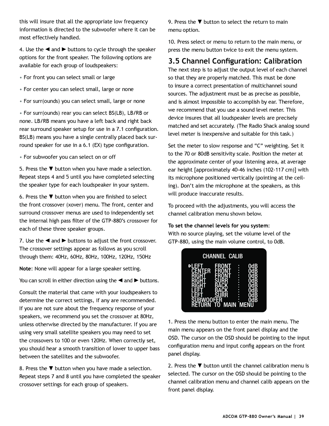 Adcom GTP-880 owner manual Channel Configuration Calibration, To set the channel levels for you system 