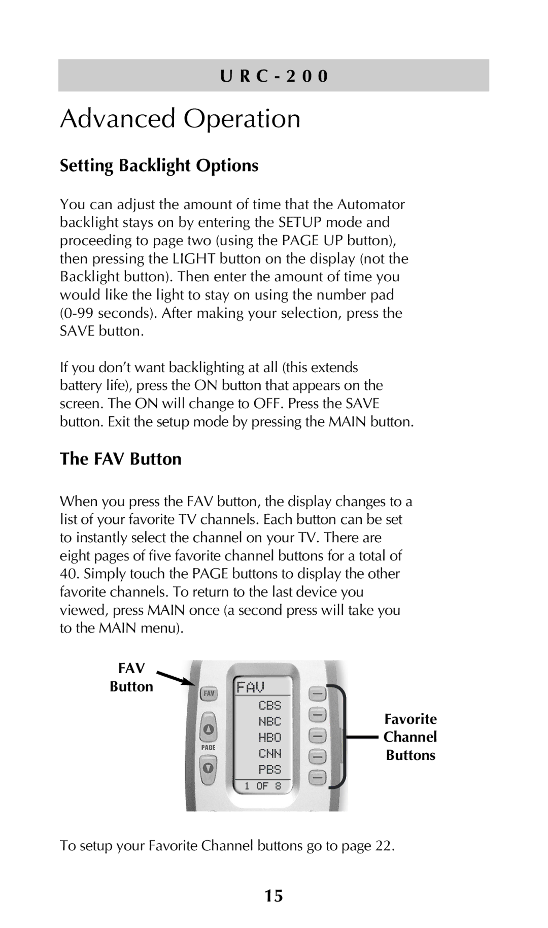 Adcom URC-200 owner manual Advanced Operation, Setting Backlight Options, FAV Button 