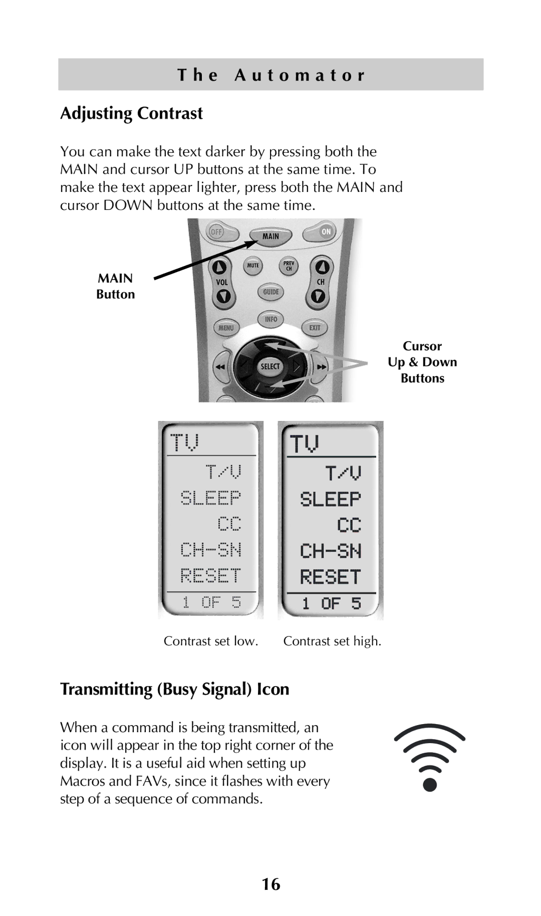 Adcom URC-200 owner manual E a u t o m a t o r Adjusting Contrast, Transmitting Busy Signal Icon 