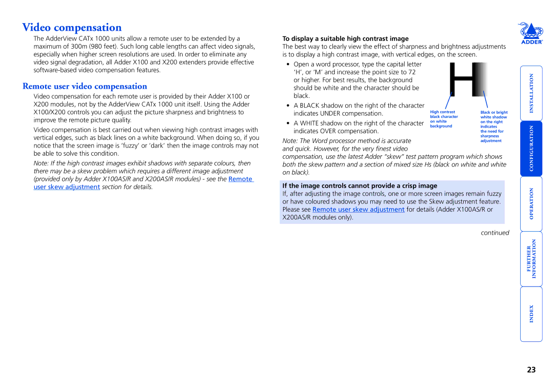Adder Technology 1000 manual Video compensation, Remote user video compensation, To display a suitable high contrast image 
