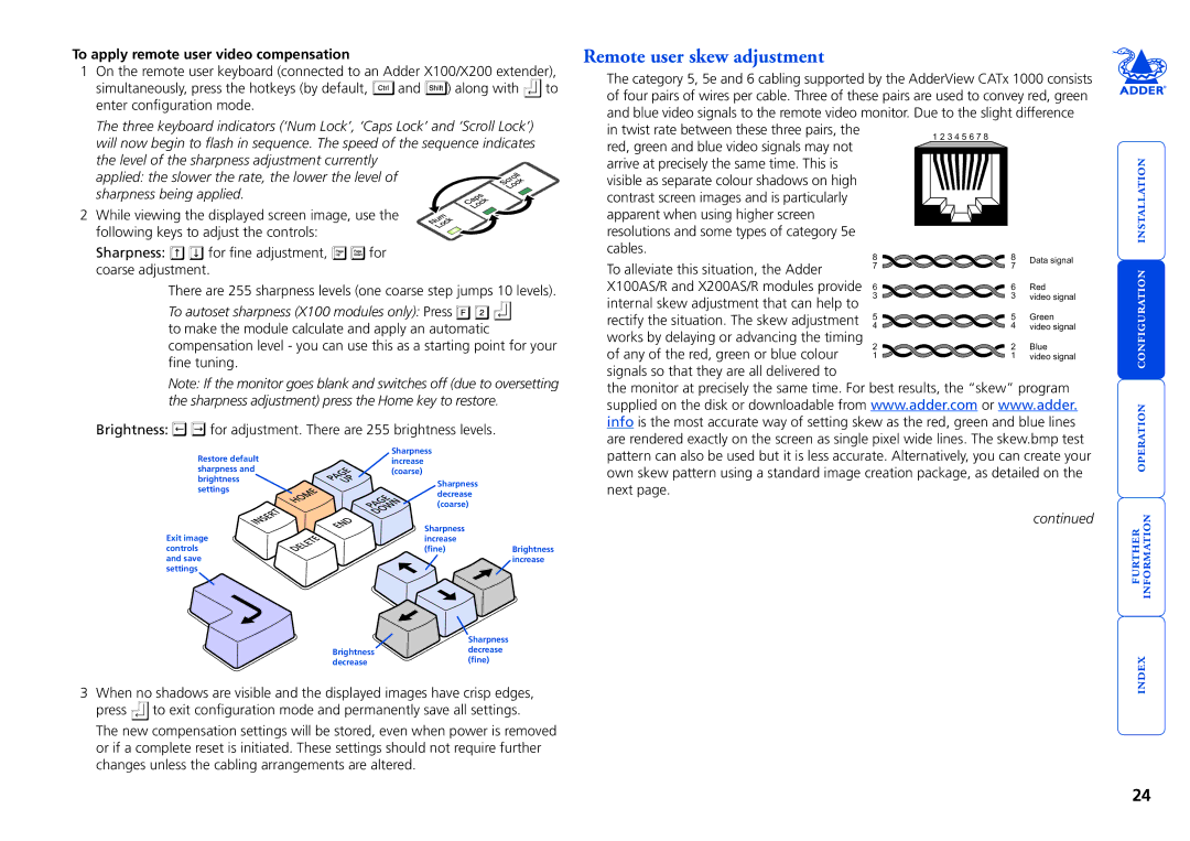 Adder Technology 1000 manual Remote user skew adjustment, To apply remote user video compensation 