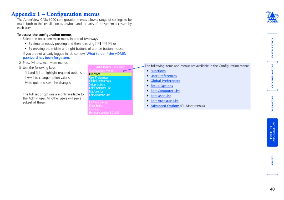 Adder Technology 1000 manual Appendix 1 Configuration menus, To access the configuration menus 