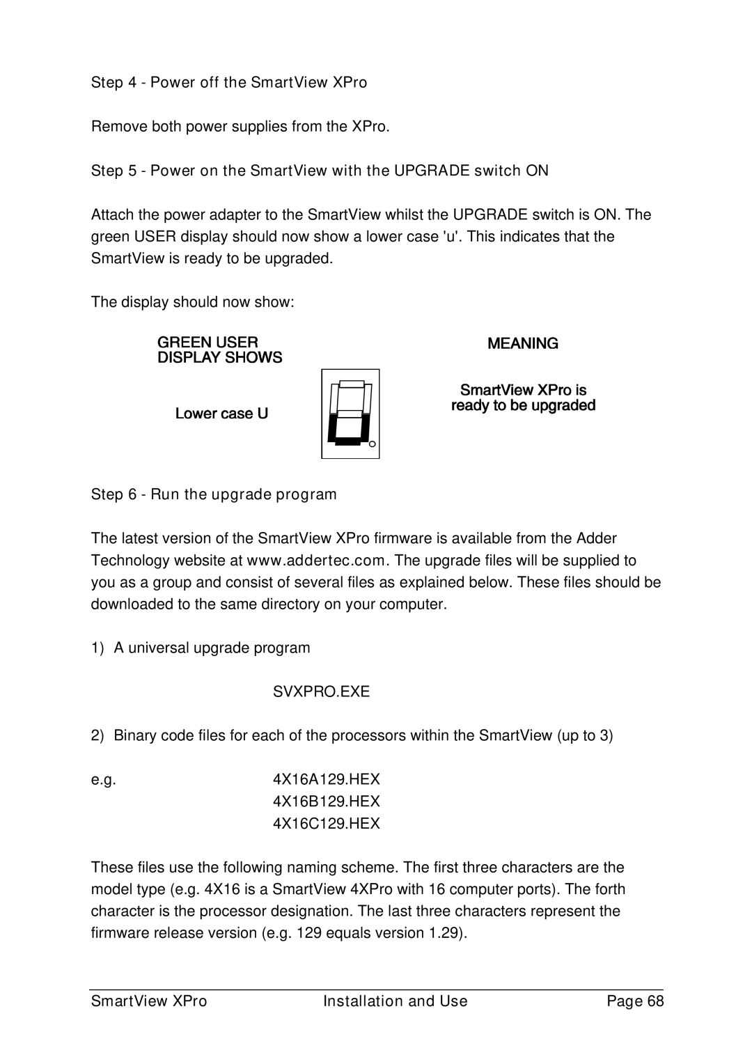 Adder Technology 2XPRO manual Power off the SmartView XPro, Power on the SmartView with the Upgrade switch on, Svxpro.Exe 