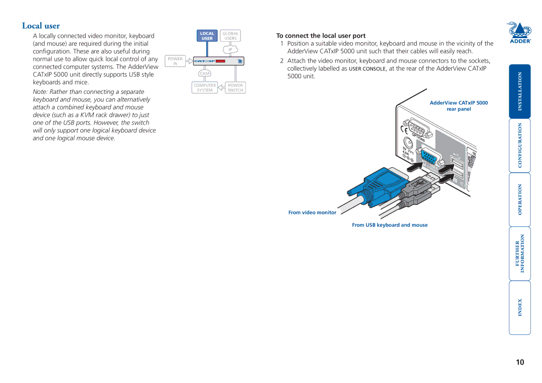 Adder Technology 5000 manual Local user, To connect the local user port, AdderView CATxIP Rear panel 