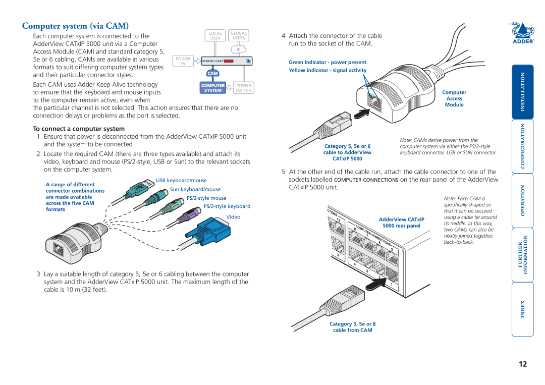 Adder Technology 5000 manual Computer system via CAM, To connect a computer system 