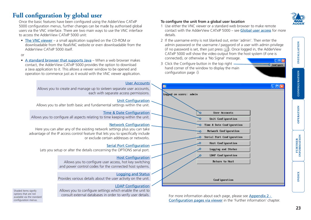 Adder Technology 5000 manual Full configuration by global user, To configure the unit from a global user location 