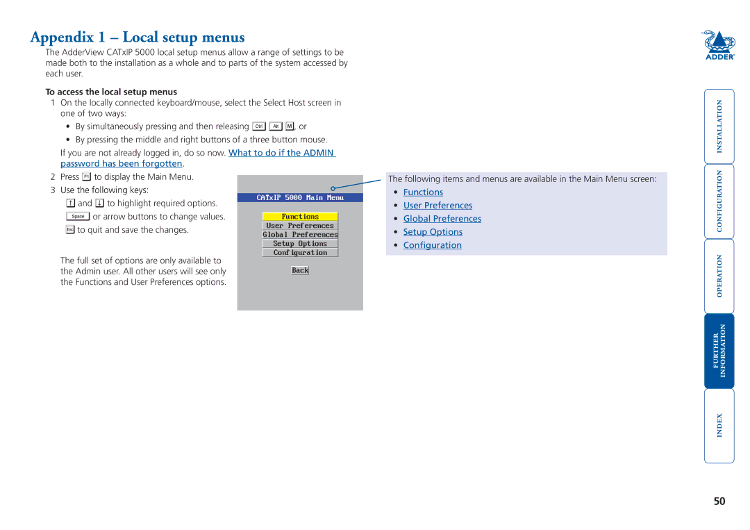 Adder Technology 5000 manual Appendix 1 Local setup menus, To access the local setup menus 