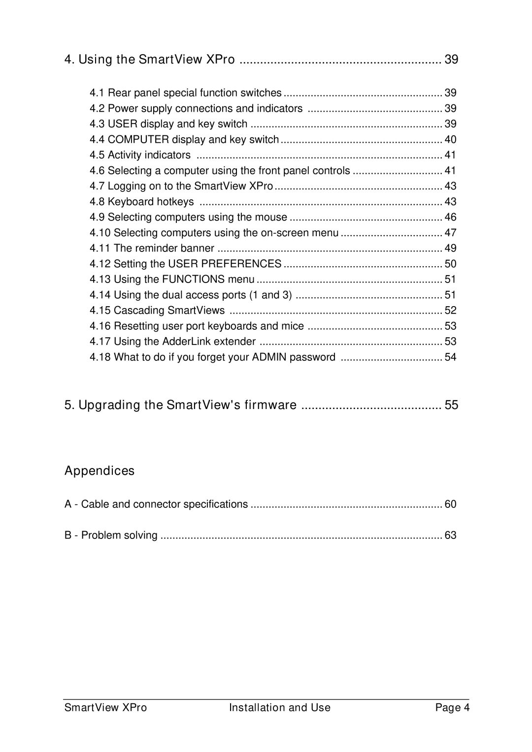 Adder Technology ADD0038/1 warranty Using the SmartView XPro, Appendices 