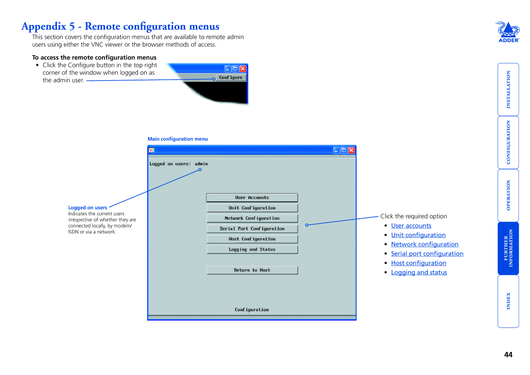 Adder Technology AdderLink IP manual Appendix 5 Remote configuration menus, To access the remote configuration menus 