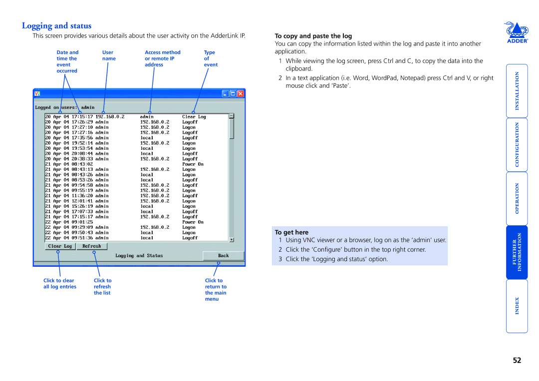 Adder Technology AdderLink IP manual Logging and status, To copy and paste the log, List, Menu 