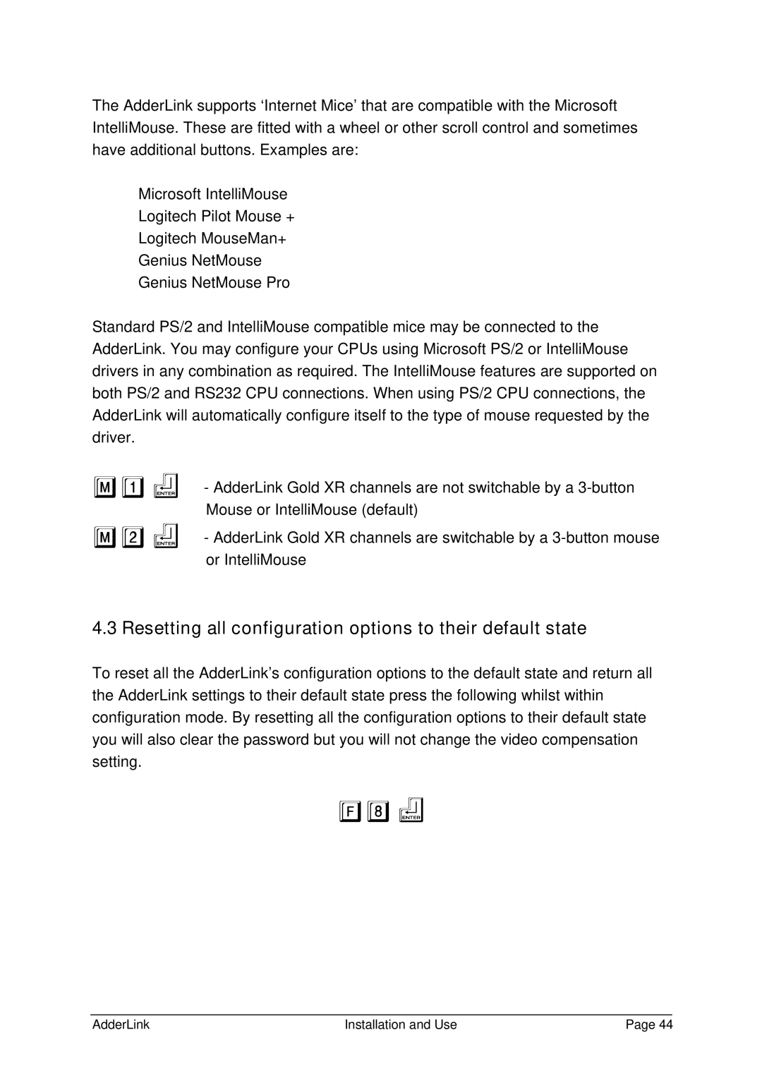 Adder Technology ALTX/ALRX, ALSTX/ALSRX, ALGTX/ALGRX manual F8f, Resetting all configuration options to their default state 