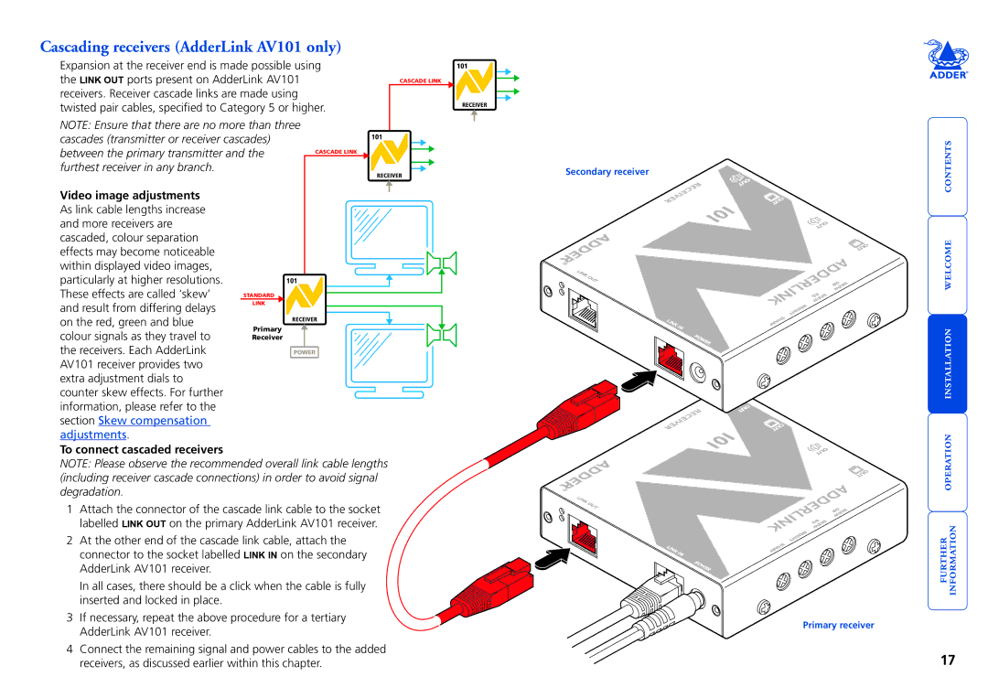 Adder Technology AV Series manual Cascading receivers AdderLink AV101 only, To connect cascaded receivers 