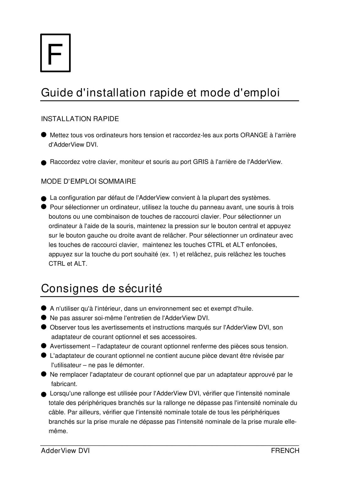 Adder Technology AV4DVI manual Guide dinstallation rapide et mode demploi, Consignes de sécurité, Installation Rapide 