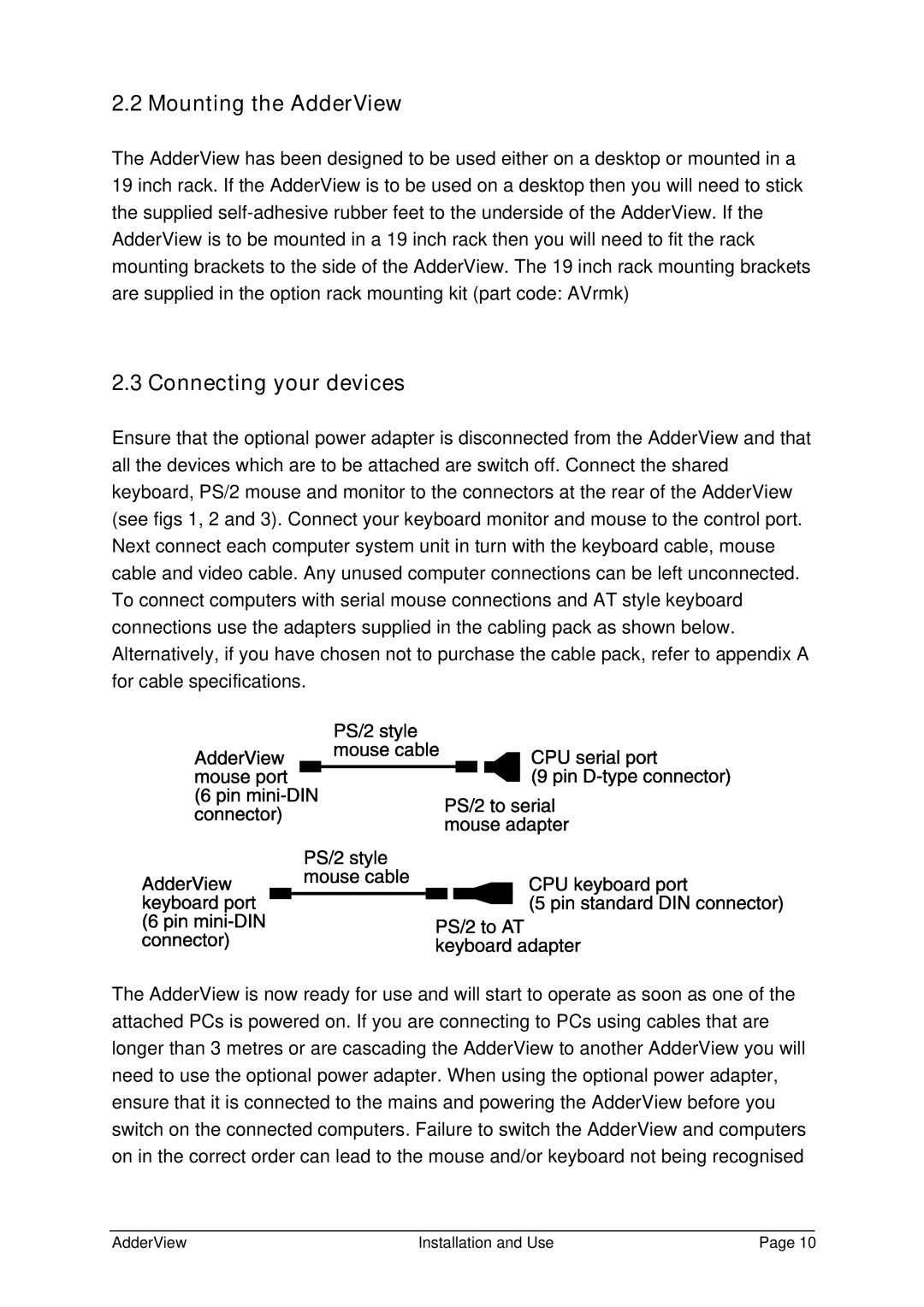 Adder Technology AV4OSD manual Mounting the AdderView, Connecting your devices 