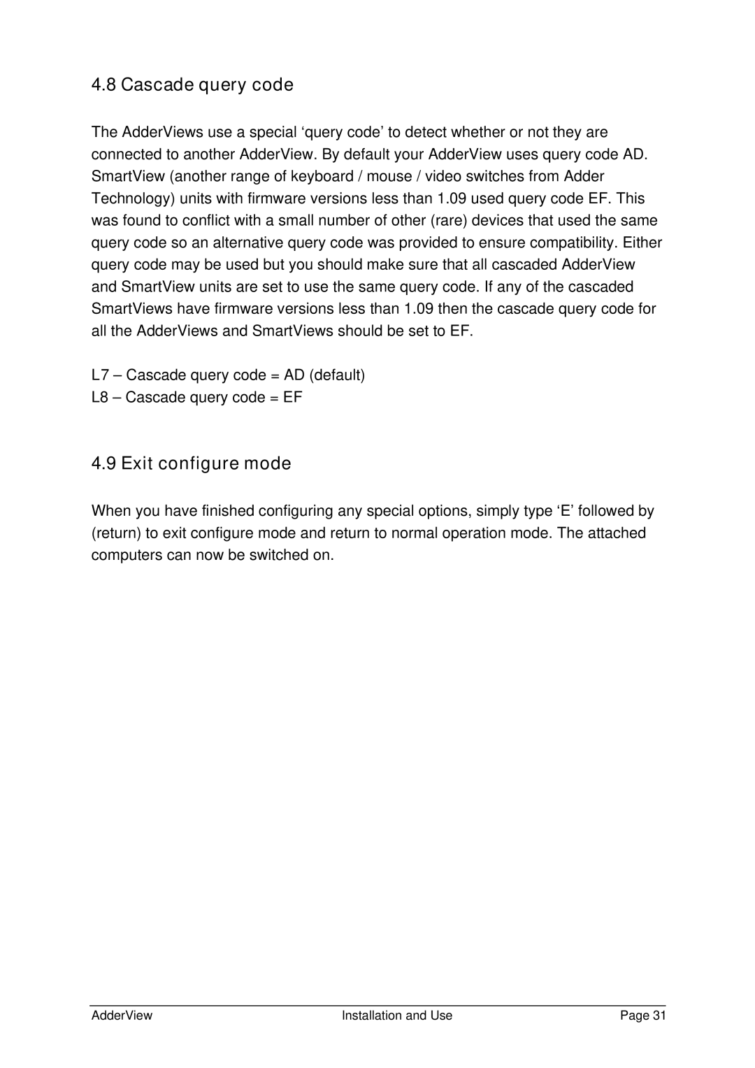 Adder Technology AV4OSD manual Cascade query code, Exit configure mode 