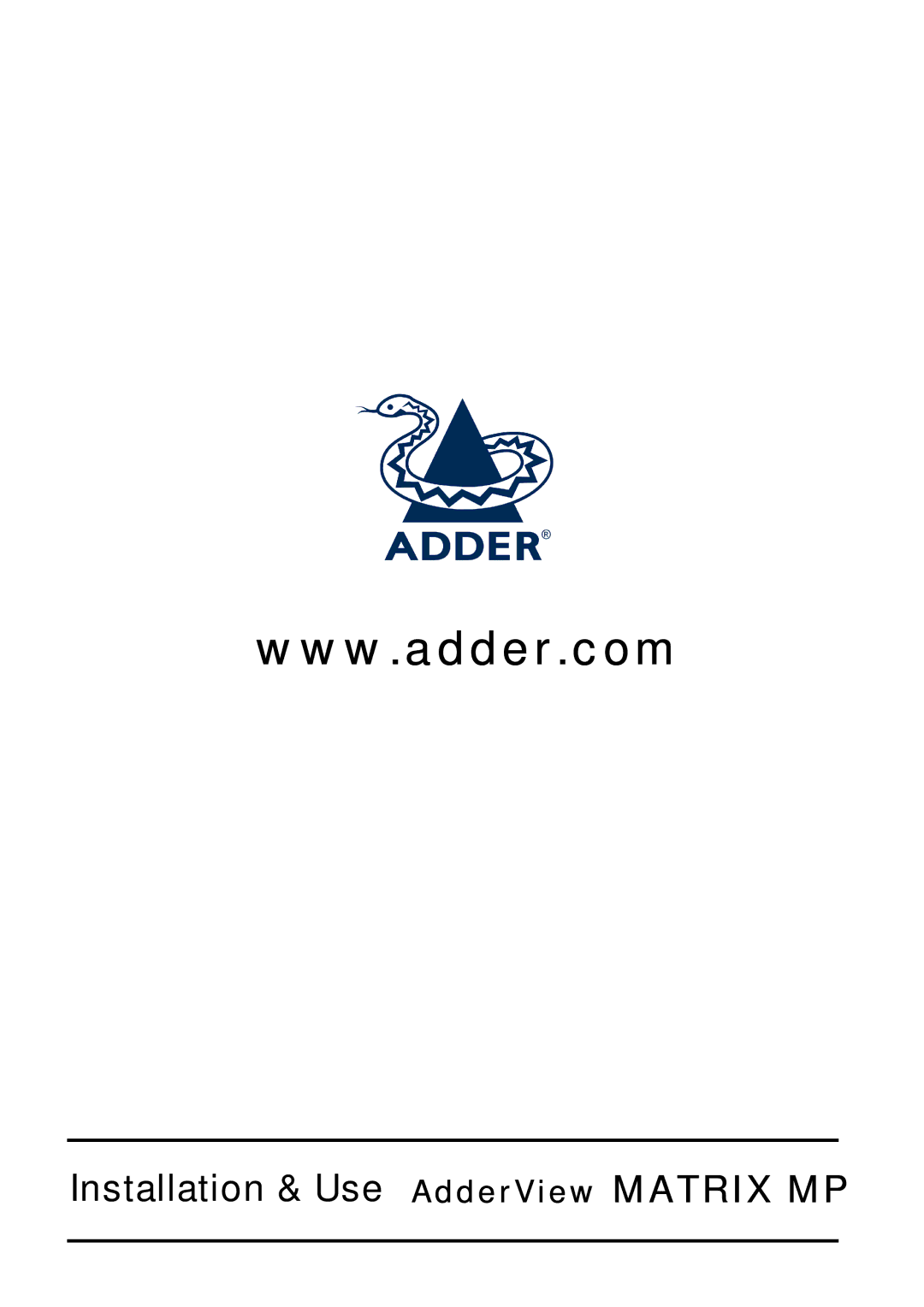 Adder Technology AVM208MP, AVM216MP manual Installation & Use AdderView Matrix MP 
