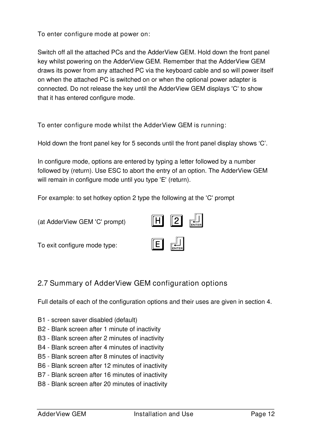 Adder Technology GEMAV2GEM, GEMAV4GEM Summary of AdderView GEM configuration options, To enter configure mode at power on 