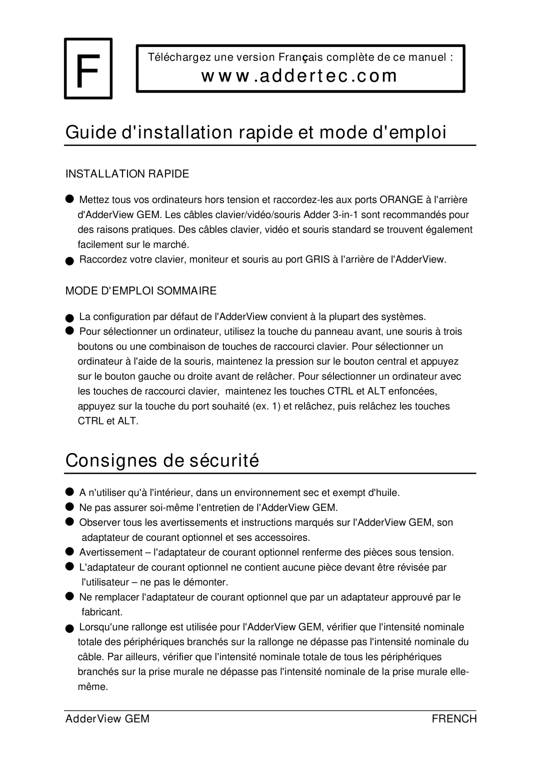 Adder Technology GEMAV2GEM, GEMAV4GEM manual Guide dinstallation rapide et mode demploi, Consignes de sécurité 