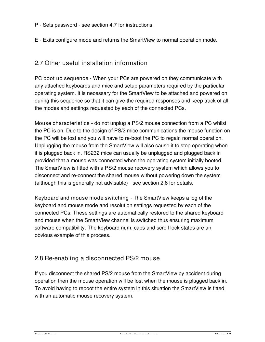 Adder Technology SV4, SV2 manual Other useful installation information, Re-enabling a disconnected PS/2 mouse 