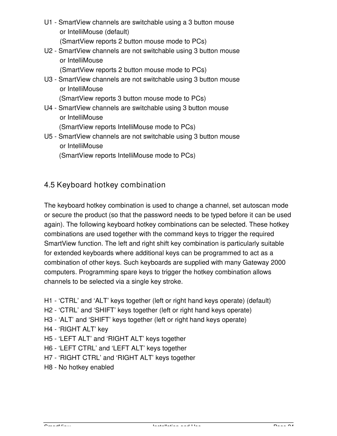 Adder Technology SV2, SV4 manual Keyboard hotkey combination 