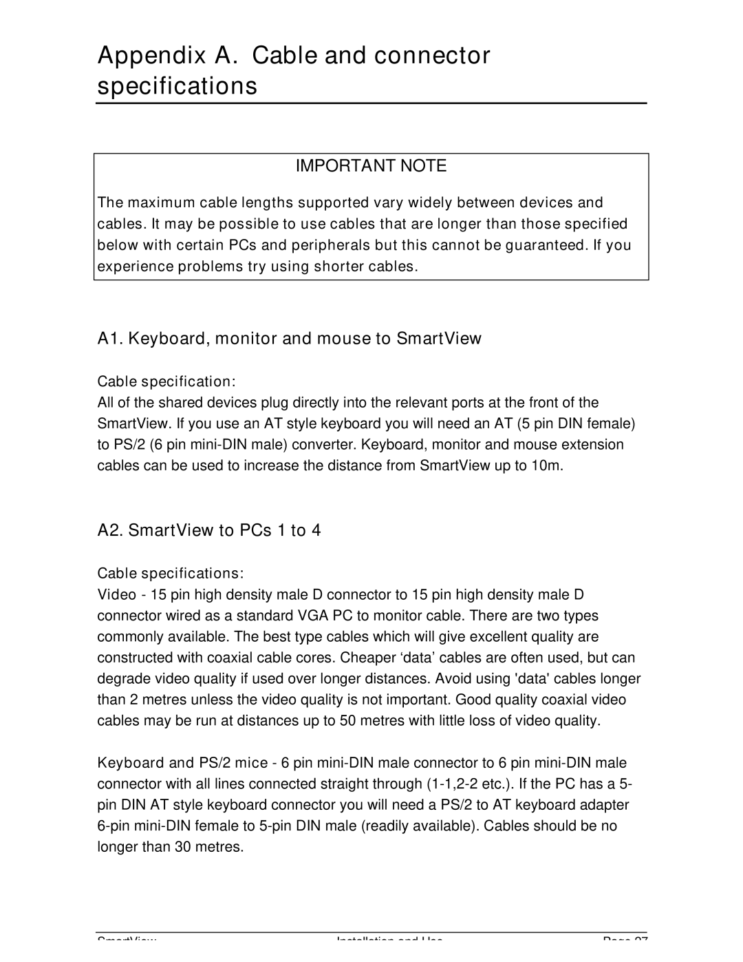 Adder Technology SV4, SV2 Appendix A. Cable and connector specifications, A1. Keyboard, monitor and mouse to SmartView 