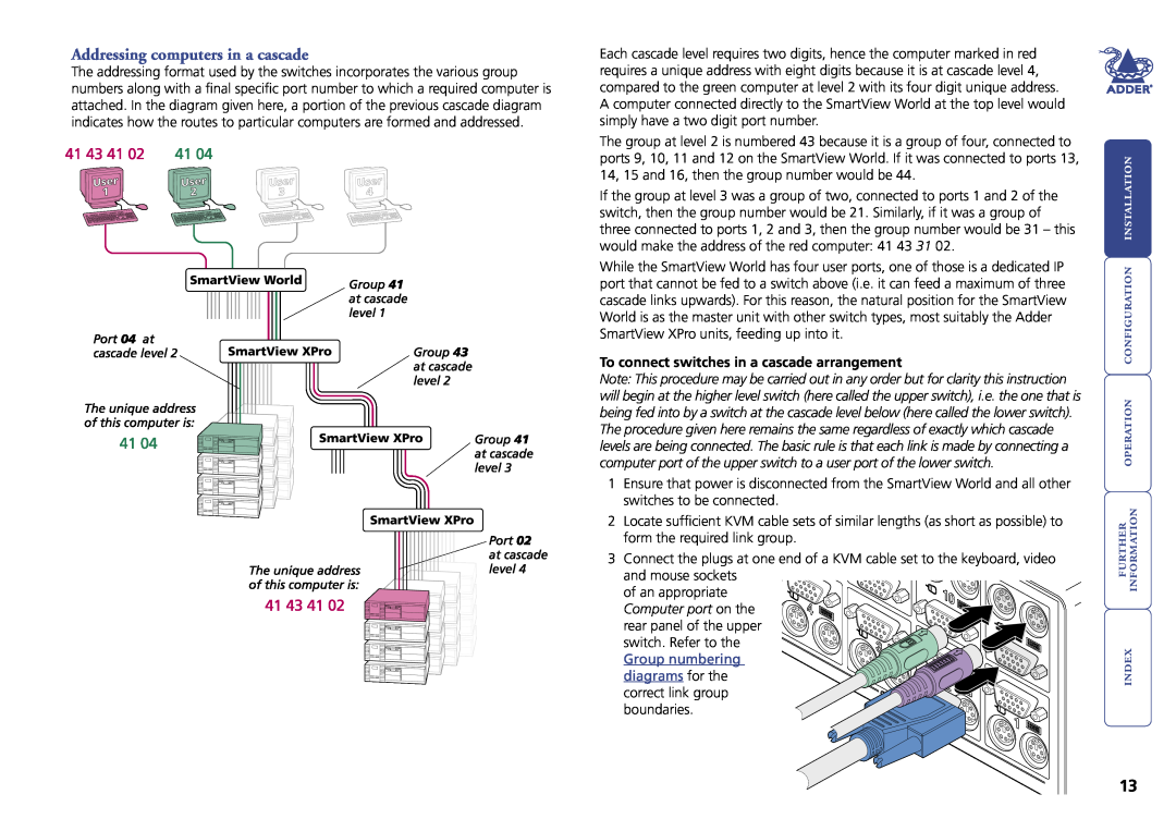 Adder Technology Switch manual Addressing computers in a cascade, , To connect switches in a cascade arrangement 