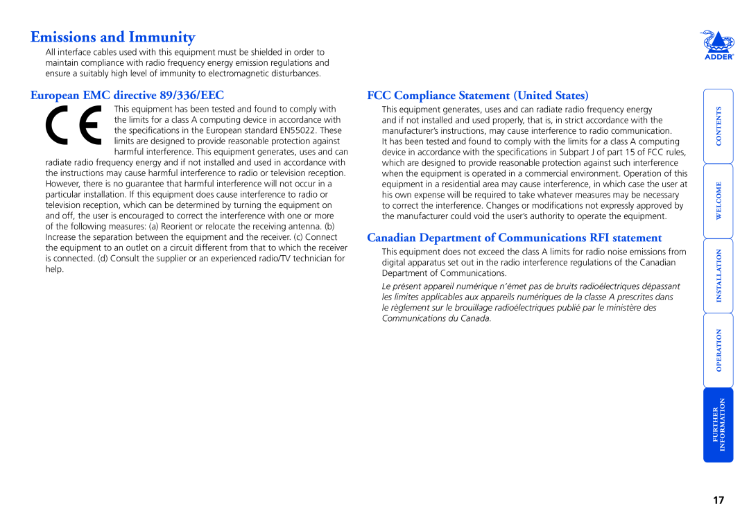 Adder Technology TS4 Emissions and Immunity, European EMC directive 89/336/EEC, FCC Compliance Statement United States 