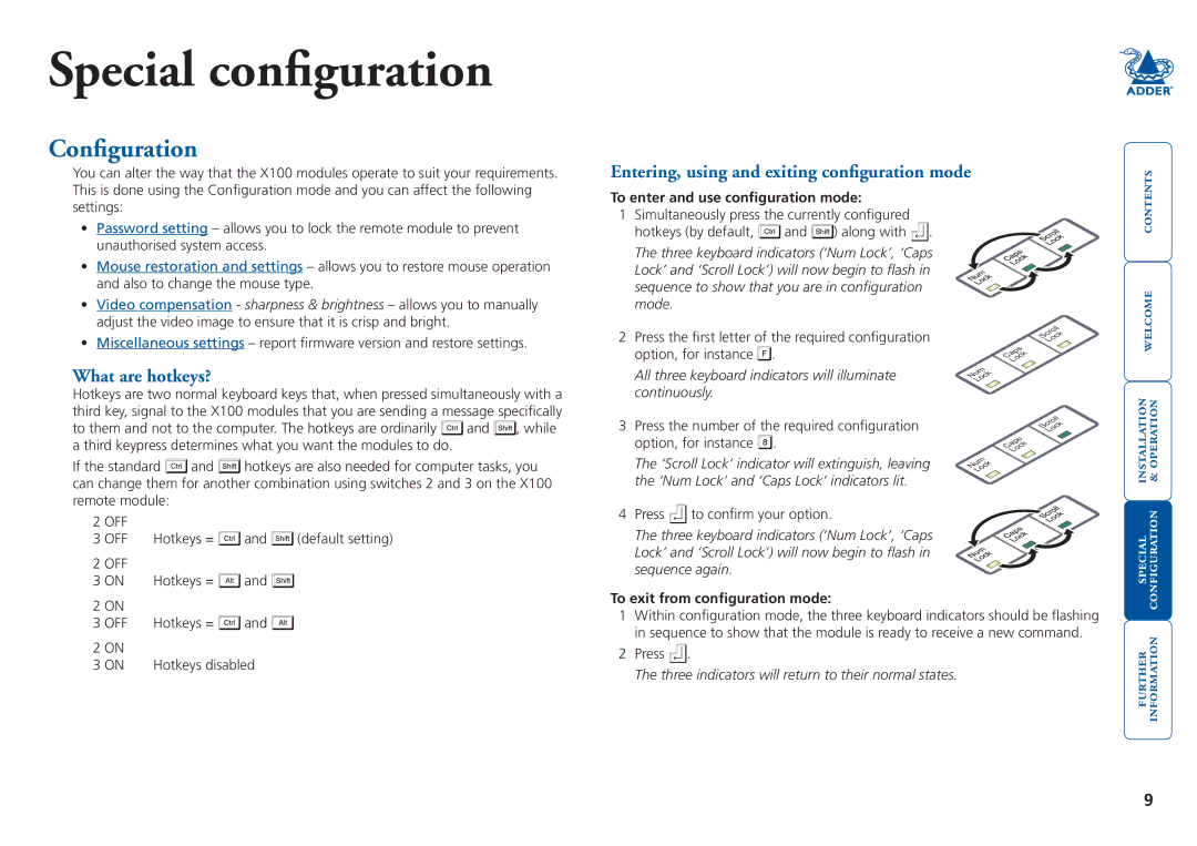 Adder Technology X100 manual Configuration, To enter and use configuration mode, To exit from configuration mode 