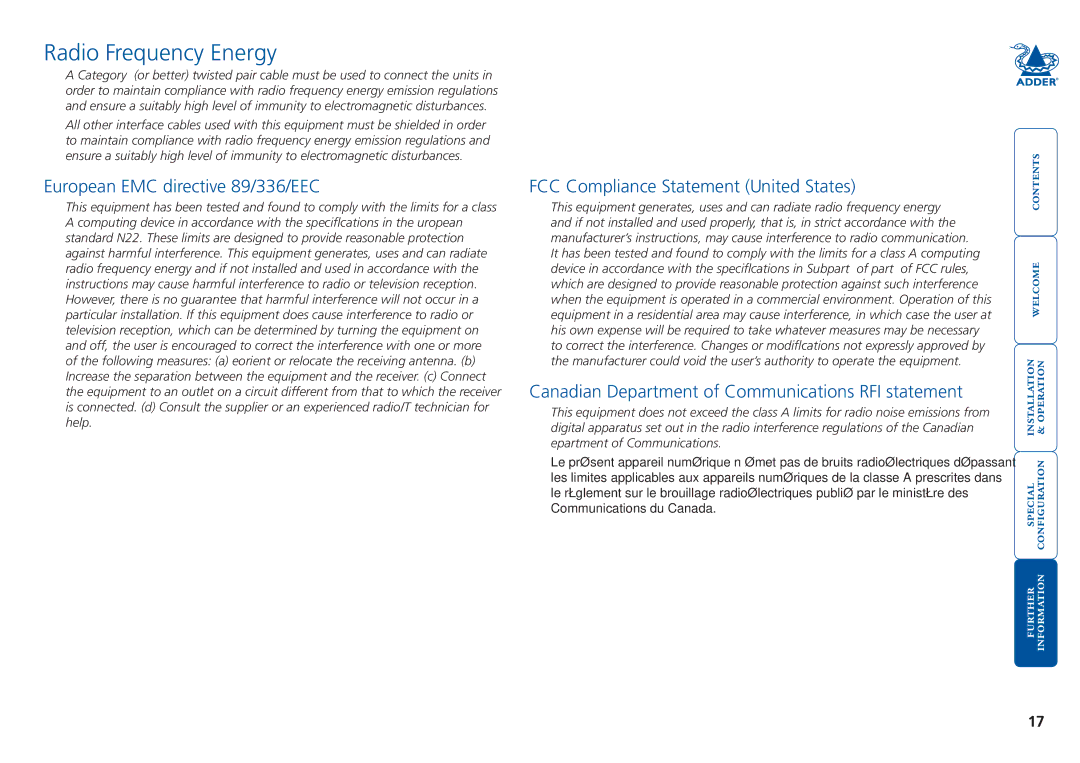 Adder Technology X100 Radio Frequency Energy, European EMC directive 89/336/EEC, FCC Compliance Statement United States 