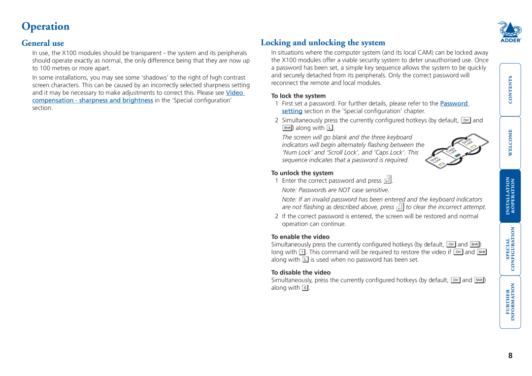 Adder Technology X100 manual Operation, General use, Locking and unlocking the system 