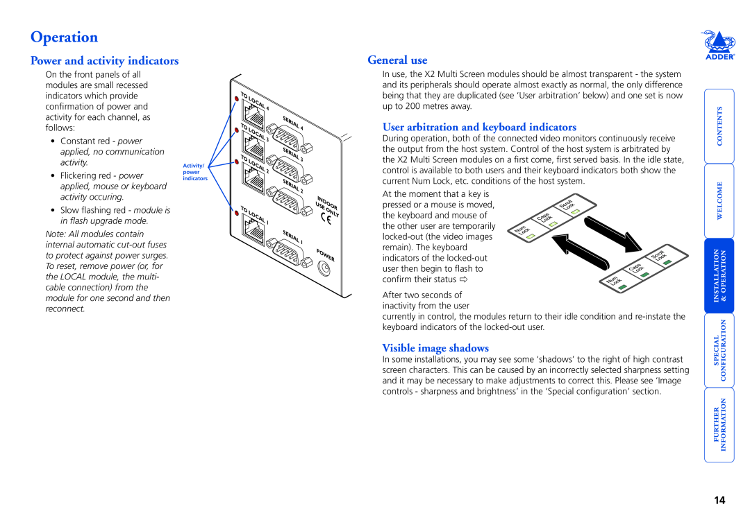 Adder Technology X2 manual Operation, General use, Power and activity indicators, User arbitration and keyboard indicators 