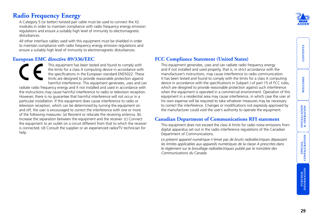 Adder Technology X2 Radio Frequency Energy, European EMC directive 89/336/EEC, FCC Compliance Statement United States 