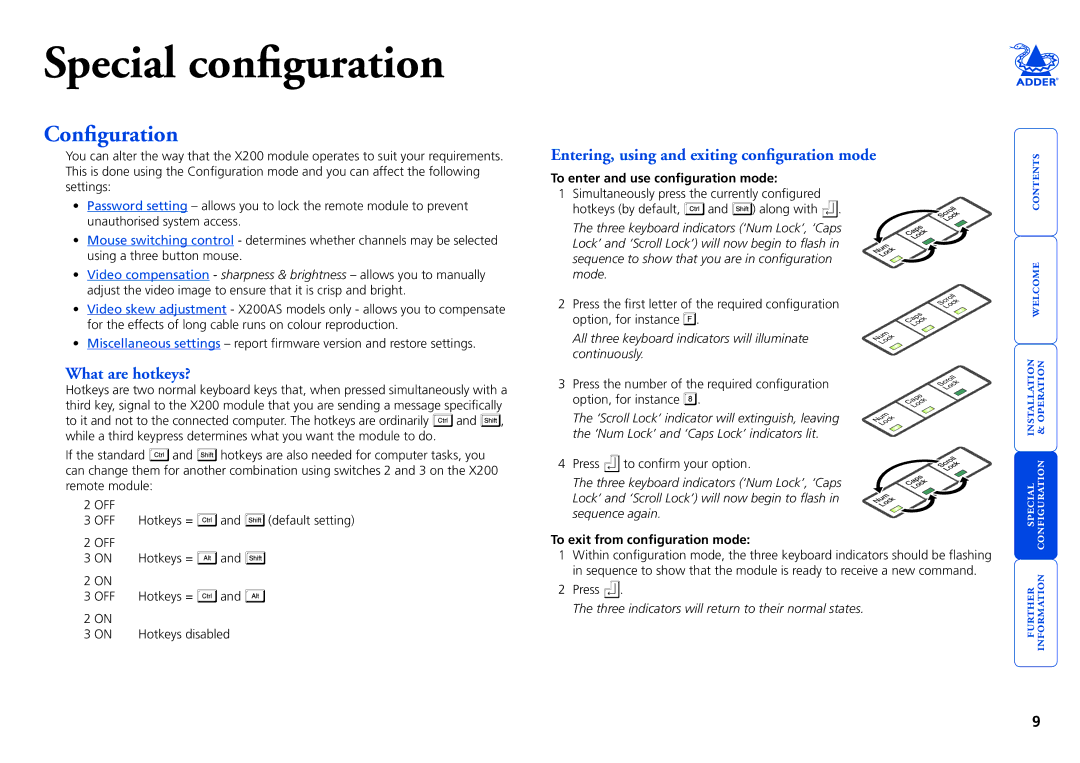 Adder Technology X200 manual Configuration, Entering, using and exiting configuration mode, What are hotkeys? 