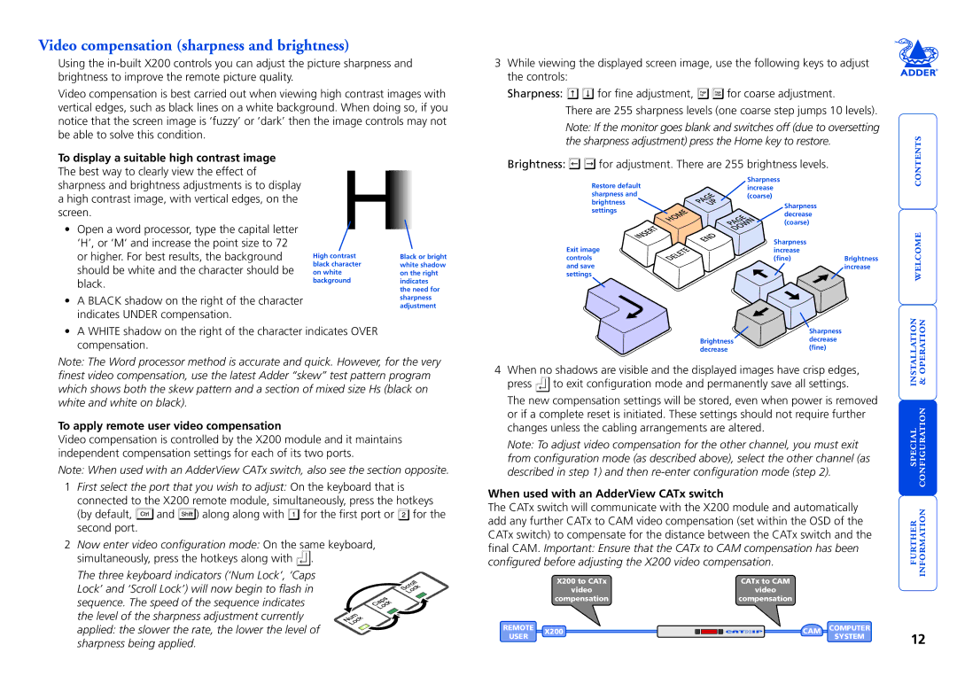 Adder Technology X200 manual Video compensation sharpness and brightness, To apply remote user video compensation 