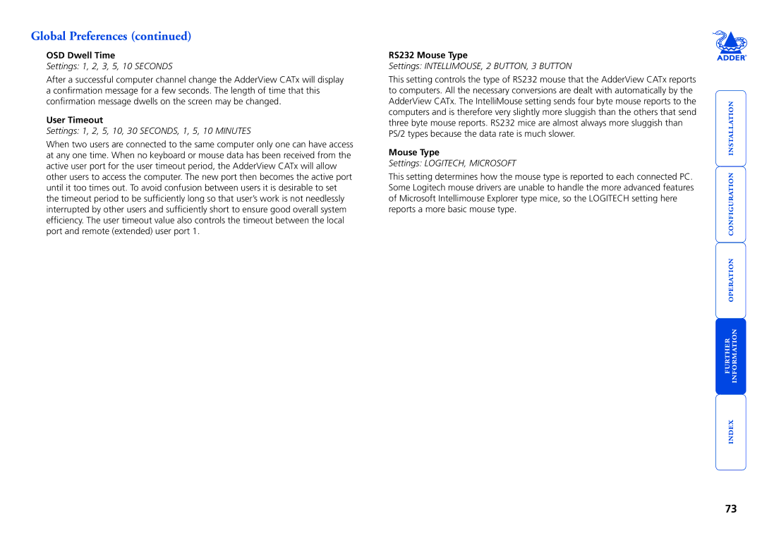 Adder Technology X200AS/R, X200A/R, X100R, X100A/R, CATX-PS2A, AVX4016, X200R OSD Dwell Time, User Timeout, RS232 Mouse Type 