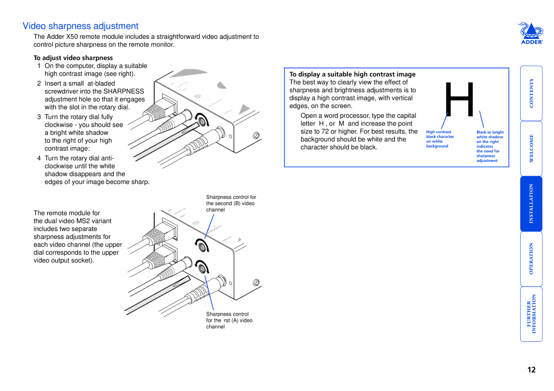 Adder Technology X50 manual Video sharpness adjustment, To adjust video sharpness 