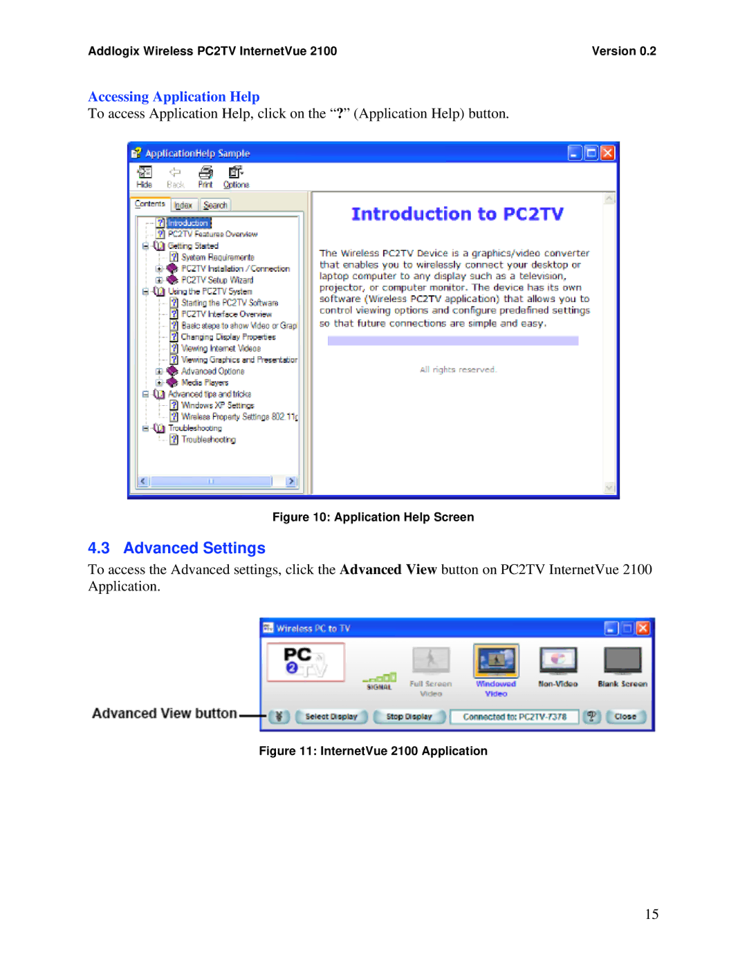 Addlogix 2100 manual Advanced Settings, Accessing Application Help 